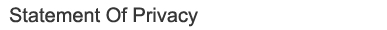 Statement Of Privacy